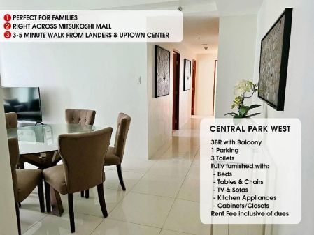 Fully Furnished 3 Bedroom Unit at Central Park West for Rent